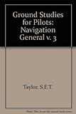 Ground studies for pilots