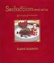 Seduction and Spice