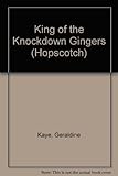 King of the Knockdown Gingers