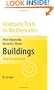 Buildings: Theory and Applications (Graduate Texts in Mathematics)