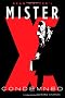 Mister X: Condemned