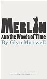 Merlin and the Woods of Time (Oberon Plays for Younger People)