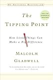 TheTippingPoint(The Tipping Point:How Little Things Can Make a Big Difference)(Paperback)(2002)by Malcolm Gladwell