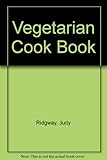 The vegetarian cookbook