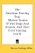 The American Hunting Dog: Modern Strains Of Bird Dogs And Hounds, And Their Field Training (1919)
