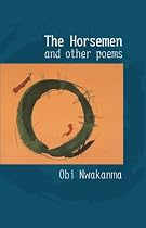 The Horsemen and Other Poems