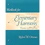 Workbook for Elementary Harmony: Theory and Practice with CD