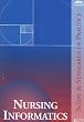 Nursing Informatics: Scope and Standards of Practice (American Nurses Association)
