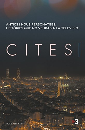 Cites: Antics i nous personatges. Històries que no veuràs a la televisió (Catalan Edition)