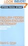 English-Yiddish Yiddish-English Dictionary: Romanized, Expanded Edition (Hippocrene Practical Dictionary)