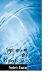 Sophisms of the Protectionists