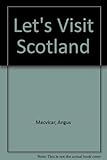 Let's visit Scotland