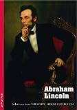 Abraham Lincoln : selections from the White House collection.