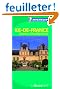 Guide Vert Ile de France,Chartres,Chantilly, Senlis