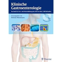 Klinische Gastroenterologie: Das Buch f�r Fort- und Weiterbildung