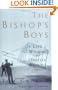 The Bishop's Boys: A Life of Wilbur and Orville Wright
