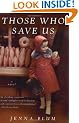 Those Who Save Us