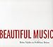We Could Make Such Beautiful Music Together