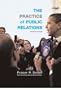 Practice of Public Relations, The (11th Edition)