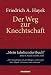 Der Weg zur Knechtschaft