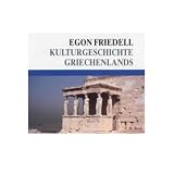 Kulturgeschichte Griechenlands - 3 CDs - Egon Friedell, Achim H&ouml;ppner