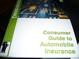 WEISS RATINGS: Consumer Guide to Automobile Insurance Spring 2006