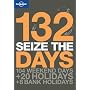 132 Seize the Days (Lonely Planet Personal Development)