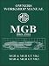 MGB 1968-1981 Owner's Workshop Manual