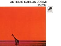「ウェーブ　｛wave｝」『アントニオ・カルロス・ジョビン　｛antonio carlos jobin｝』