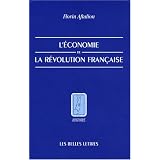 L'�conomie de la r�volution fran�aisepar Florin Aftalion