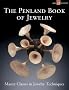 Penland Book of Jewelry, The: Master Classes in Jewelry Techniques