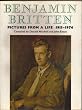 Benjamin Britten, 1913-76: Pictures from a Life