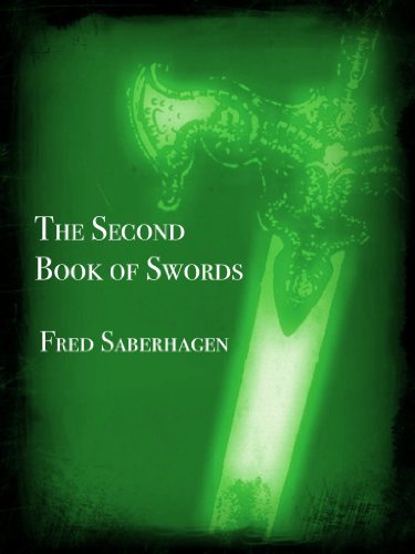 The Second Book Of Swords (Saberhagen's Swords 