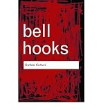 Produkt-Bild: (OUTLAW CULTURE: RESISTING REPRESENTATIONS) BY Hooks, Bell(Author)Paperback May-2006