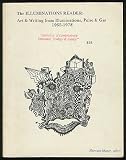 The Illuminations Reader: Art & Writing from Illuminations, Pulse & Gar, 1965-1978