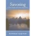 Savoring: A New Model of Positive Experience