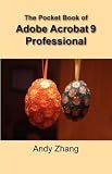 The Pocket Book of Adobe Acrobat 9 Professional