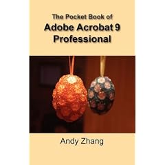 The Pocket Book of Adobe Acrobat 9 Professional