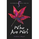 Who Are We? (The Ringing Cedars, Book 5)