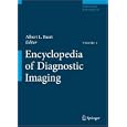 Encyclopedia of Diagnostic Imaging by Albert L. Baert