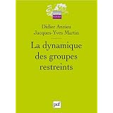 La dynamique des groupes restreintspar Didier Anzieu