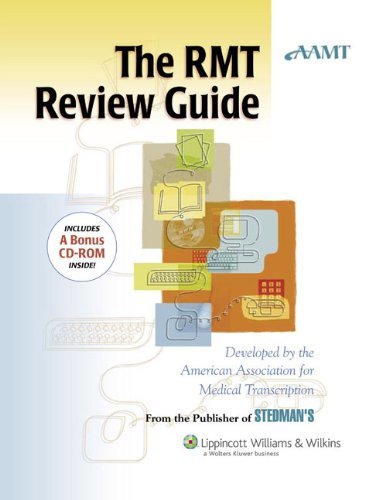 The AAMT RMT Review Guide by American Association for Medical Transcription (AAMT). (Lippincott Williams & Wilkins,2006) [Paperback]