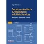 Service-orientierte Architekturen mit Web Services: Konzepte - Standards - Praxis