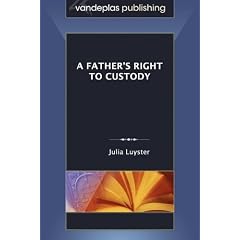 A Father’s Right to Custody