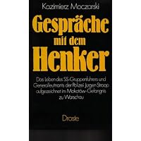 Gespräche mit dem Henker: