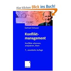 Konfliktmanagement: Konflikte erkennen, analysieren, l�sen
