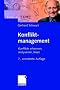 Konfliktmanagement: Konflikte erkennen, analysieren, l�sen