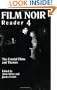 Film Noir Reader 4: The Crucial Films and Themes (Bk. 4)