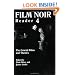 Film Noir Reader 4: The Crucial Films and Themes (Bk. 4)