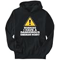 Hoodie Mens Black " WARNING : DANGEROUS Siberian Husky " Dogs